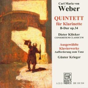 Webercarl / Klocker / Consortium Classic. - Quintet for Clarinet Op. 34